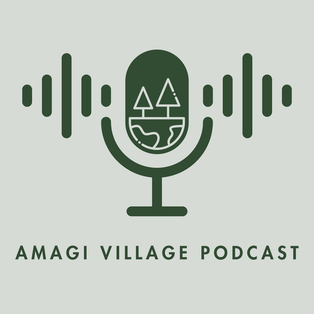 Amagi Village Podcast